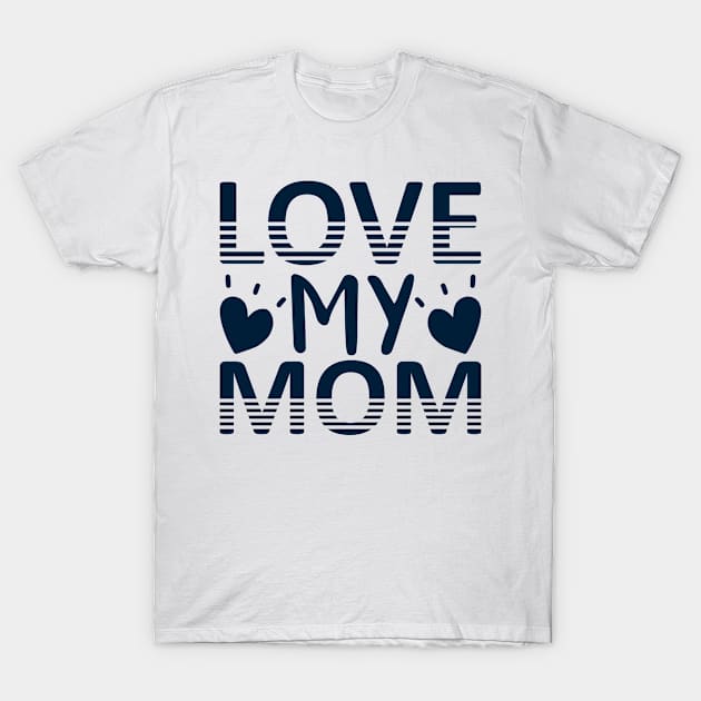 Moms T-Shirt by Alvd Design